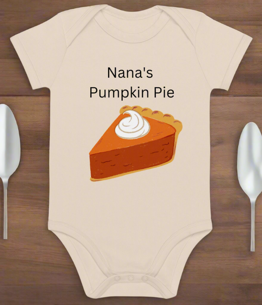 Nana's Pumpkin Pie Organic Onesie - On the Go with Princess O
