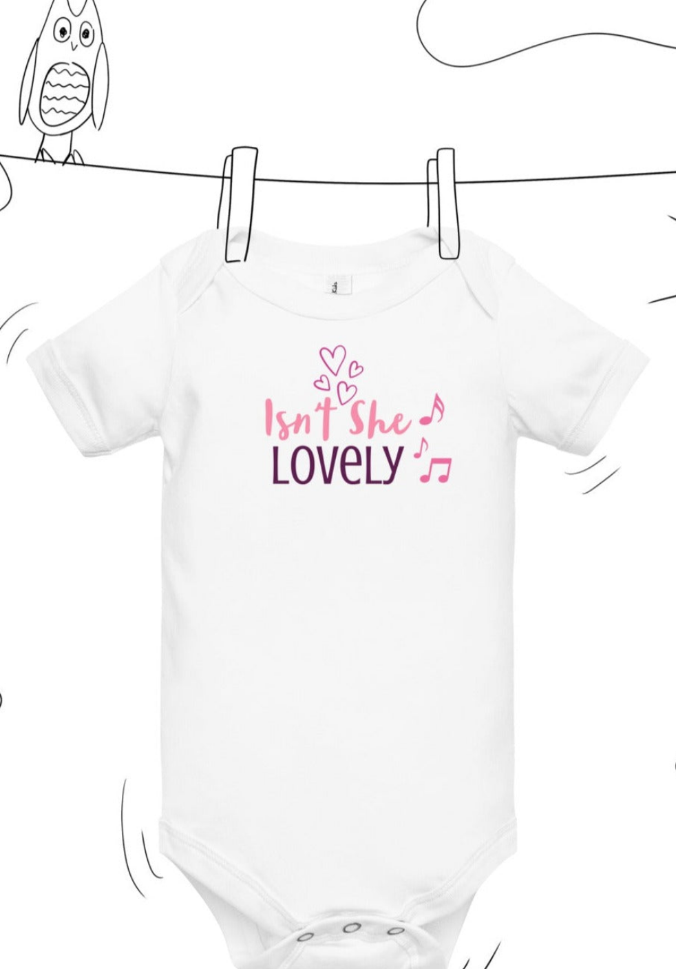 Isn't She Lovely Baby Onesie - On the Go with Princess O