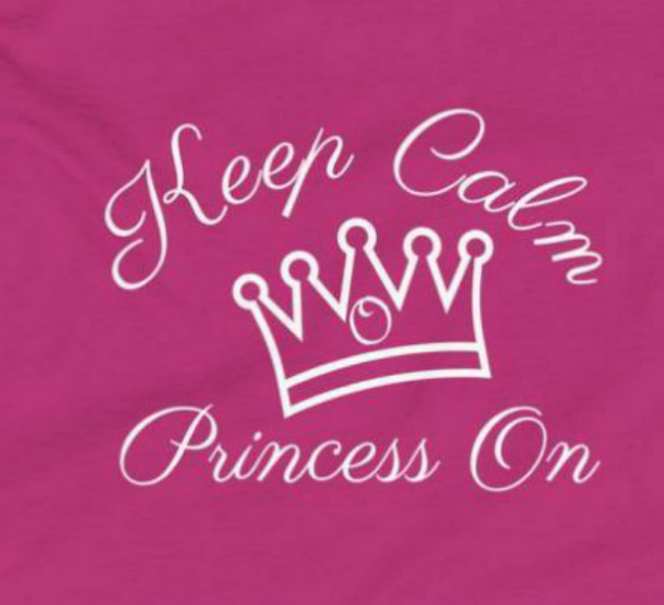 Keep Calm Princess On Girls Cotton Tee - On the Go with Princess O