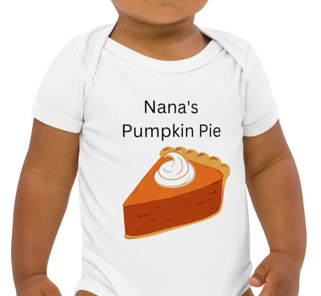 Nana's Pumpkin Pie Organic Onesie On the Go with Princess O