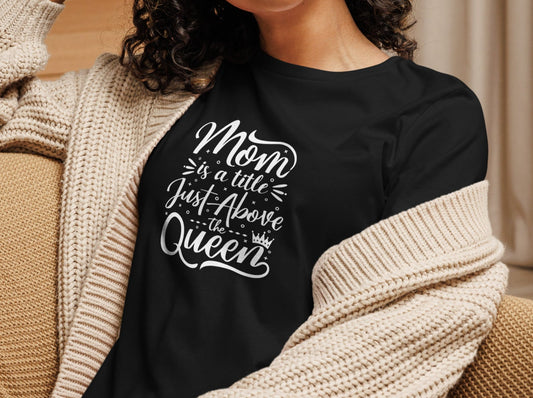 Mom Queen Cotton Tee