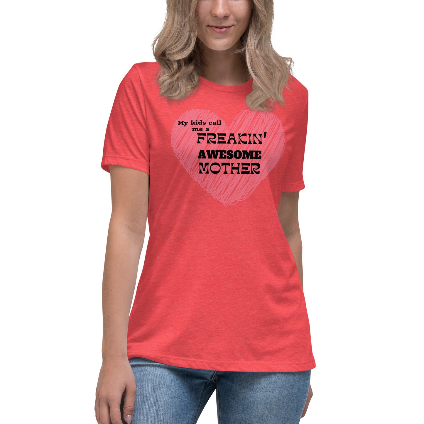 Freakin Awesome Mother Cotton TShirt