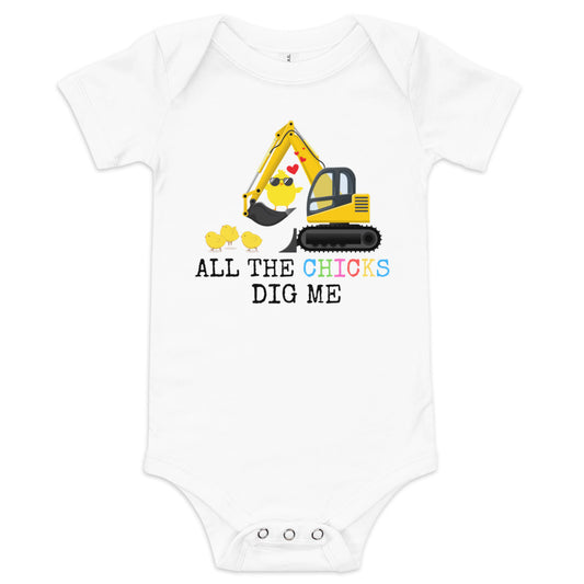 All the Chicks Dig Me Baby Onesie - On the Go with Princess O
