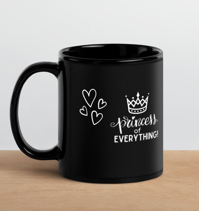 Princess of Everything Mug 11oz - On the Go with Princess O