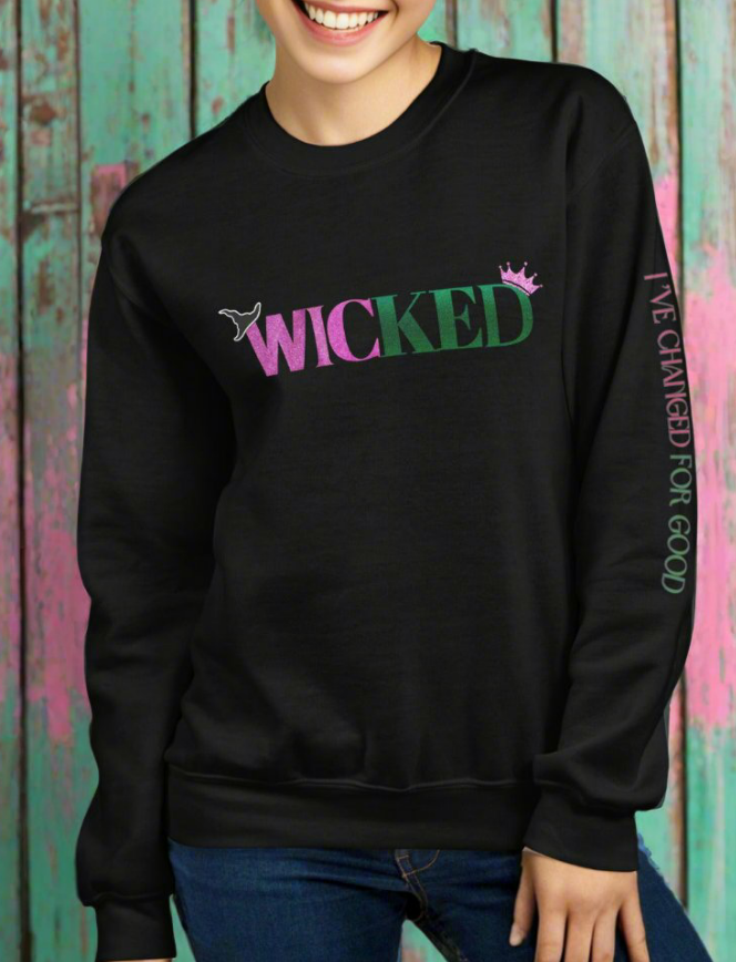 Wicked I've Changed for Good Juniors Womens Sweatshirt