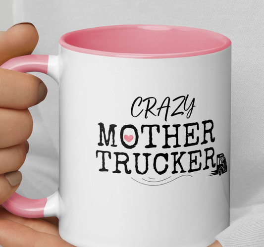 Crazy Mother Trucker Ceramic Mug On the Go with Princess O