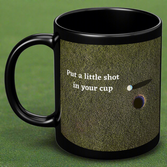 Put a Little Shot in Your Cup Ceramic Golf Mug - On the Go with Princess O