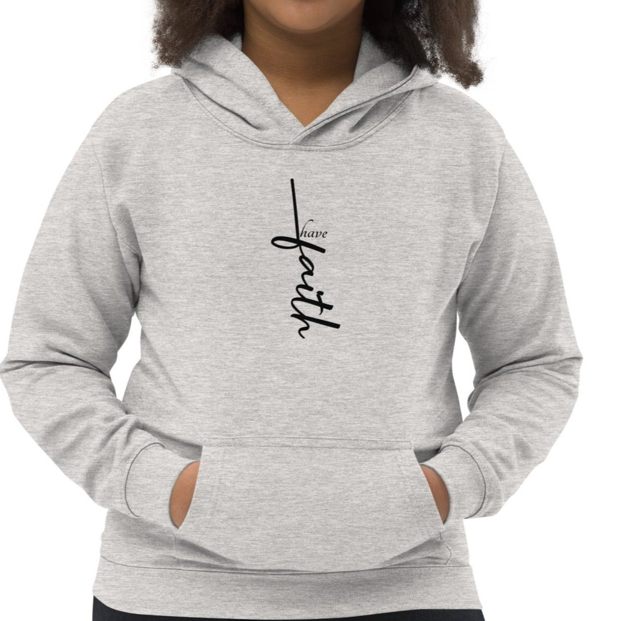 Have Faith Hoodie