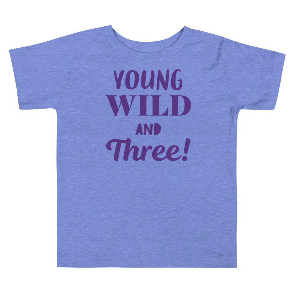 Young Wild & Three Cotton Tee - On the Go with Princess O